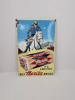 Vintage Lone Ranger Merita Bread Porcelain Advertising Sign • $45