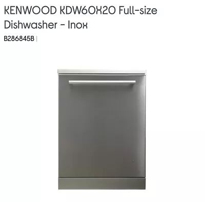 KENWOOD Full-size Dishwasher - KDW6OX20 • £160