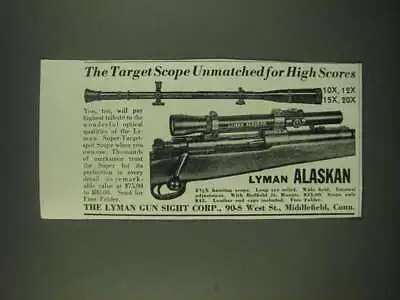 1940 Lyman Alaskan Scope Ad - The Target Scope Unmatched For High Scores • $19.99