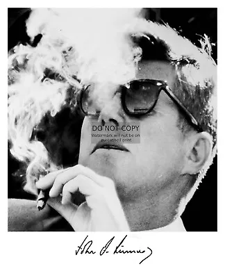 President John F. Kennedy Jfk Smoking Cigar Autographed 8x10 B&w Photograph • $8.49