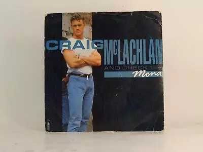 CRAIG MCLACHLAN AND CHECK 1-2 MONA (2) (78) 2 Track 7  Single Picture Sleeve EPI • $6.90