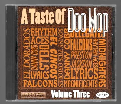 Various The Dells Falcons  – A Taste Of Doo Wop Volume Three CD - 1993 Vee Jay • $9.99