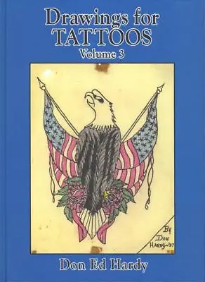 Don Ed Hardy DRAWINGS FOR TATTOOS Vol. 3 Hc NEW SEALED • $35.99