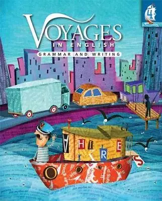 Voyages In English Grade 4 Student Edition: Grammar And Writing (Voyages  - GOOD • $7.60