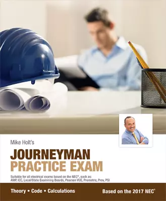 Mike Holt's Journeyman Practice Exam 2017 NEC • $36.98