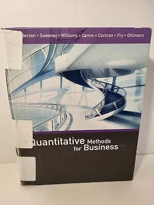 Quantitative Methods For Business 13e Hardcover Textbook Anderson Sweeney Camm • $24.30