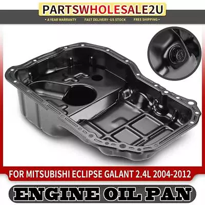 Engine Oil Pan For Mitsubishi Eclipse 2006-2012 Galant 2004-2012 2.4L MN149374 • $48.89