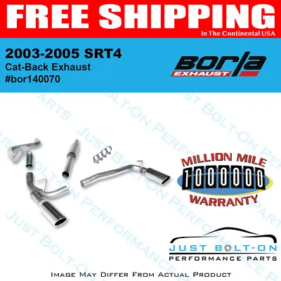 Borla 2003-2005 SRT4 Exhaust • $874.99