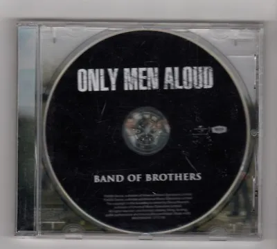 £2.99 • Buy (IQ581) Only Men Aloud, Band Of Brothers- 2009 CD