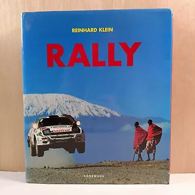 Rally By Reinhard Klein (Hardback 1998) Large Book Cars Racing History  • £45