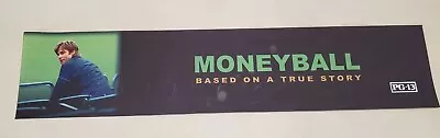 MONEYBALL Authentic Movie Theater Mylar Banner 25 X 5”  • $14.95