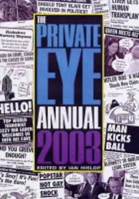 £2.34 • Buy The Private Eye Annual 2003,Ian Hislop