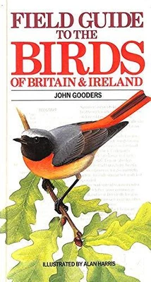 £4.99 • Buy FIELD GUIDE TO THE BIRDS OF BRITAIN AND IRELAND By John Gooders Book The Cheap