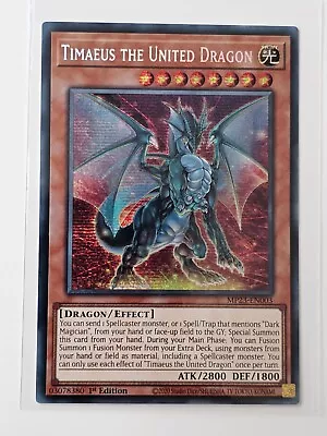 Yu-Gi-Oh! - Timaeus The United Dragon - MP23-EN003 - Pris Secret Rare - 1st Ed • $2.45