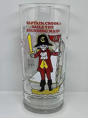 6  McDonaldland Adventure Series Captain Crook Collectors Glass 1980 McDonalds • $15
