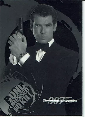 James Bond Tommorow Never Dies Dressed To Kill Card B1 • £9.95