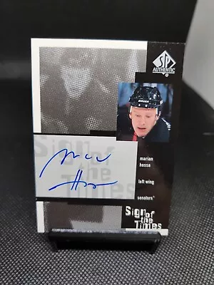 1999-00 SP Authentic Marian Hossa Sign Of The Time Autograph #MH HOF DVS 1242 • $19