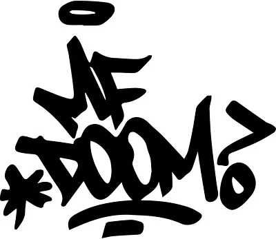 MF DOOM Signature Vinyl Decal Sticker Madvillan Rapper King Geedorah Dimes • $3.49
