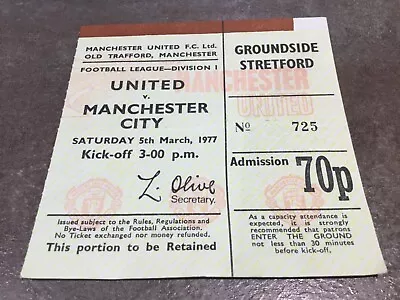 Manchester United V Manchester City 5 March 1977 Match Ticket • £2