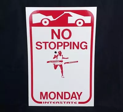 ORIGINAL Boston Marathon No Stopping Parking Monday Interstate Sign Poster 18″ • $8