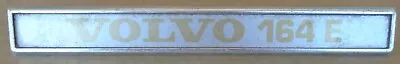 Volvo 164 E Emblem NAME Plate Badge • $24.95