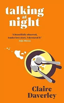 Talking At Night: 'A Beautifully Ob... Daverley Clair • £8.99