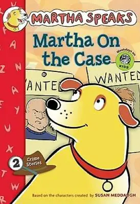 Martha Speaks: Martha On The Case (Chapter Book) - Paperback - GOOD • $3.76