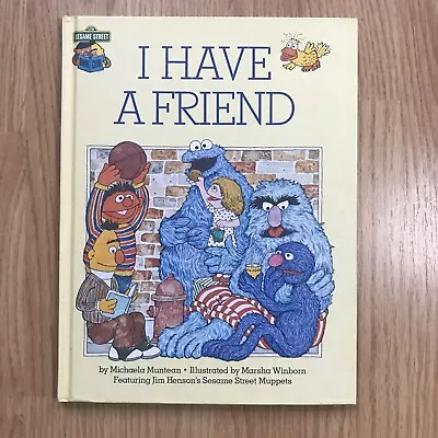 Sesame Street Muppets I Have A Friend Henson Book Club Michaela Muntean VTG 1981 • $13.95