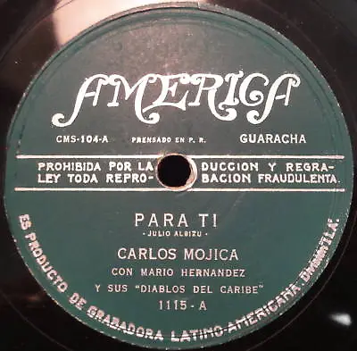 CARLOS MOJICA Con MARIO HERNANDEZ 78 Para Ti Ahora Te Voy A Querer LATIN • $20