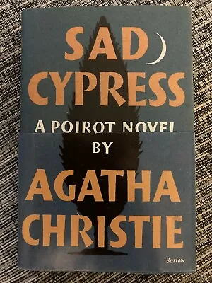 Sad Cypress (Poirot) By Agatha Christie (Hardcover 2008) With Wrap Around. VGC • £25