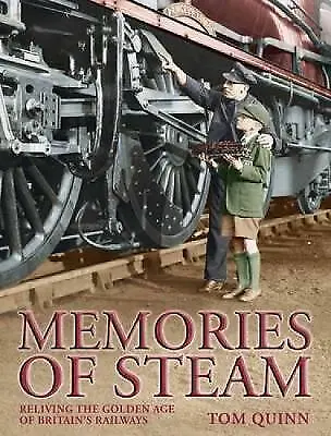 £18.90 • Buy Memories-of-steam-tom-quinn, Quinn-tom, Book