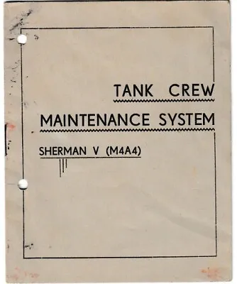 WWII WW2 British Sherman Tank M4A4 Medium Crew Maintenance System Manual PDF  • $4.99