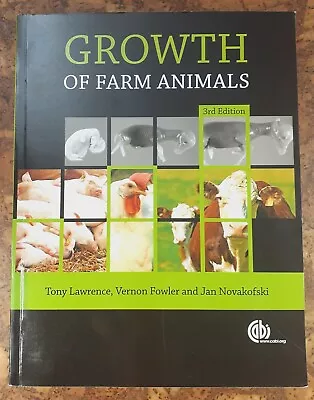 Growth Of Farm Animals 3rd Edition 9781845935580 Lawrence Fowler Exc++ • $22