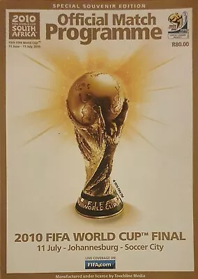 £7.99 • Buy WORLD CUP FINAL 2010 Spain V Holland - South Africa - Official Match Programme
