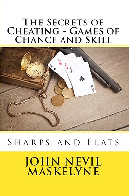 The Secrets Of Cheating Sharpers Marked Cards Reflectors High Ball Poker Book  • $19.99