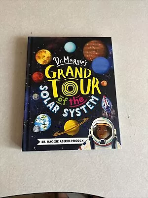 Dr. Maggie's Grand Tour Of The Solar System By Maggie Aderin-Pocock (2020... • $12