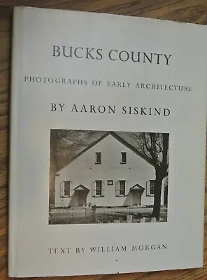 Aaron Siskind / Bucks County Photographs Of Early Architecture 1st Edition 1974 • $30