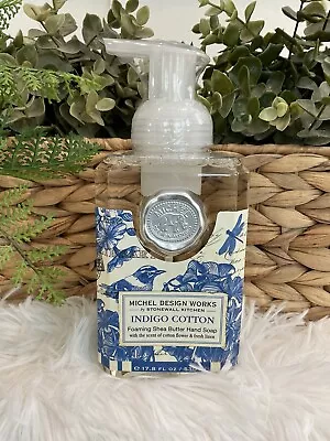 NEW Michel Design Works Foaming Hand Soap Shea - 17.8 Oz INDIGO COTTON SEALED • $14.99