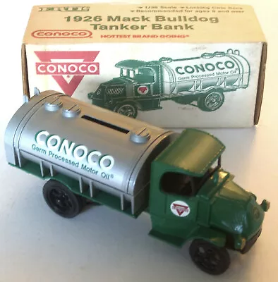 Ertl Conoco 1926 Mack Bulldog Tanker Bank 6.5  NEW Made In USA • $27.99