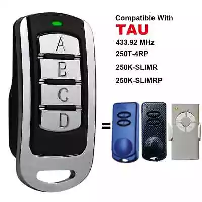For TAU SLIM/SLIM-C/SLIM-RP Gate/Garage Door Remote 4 Button 250K • $13.99