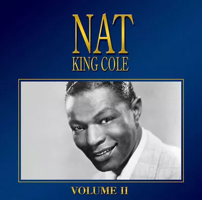 Nat King Cole (Vol 2 Best Of Greatest Hits) CD Album New Genuine Rare UK Stock • £4.99