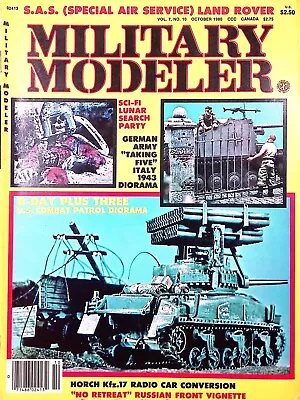 Military Modeler Magazine October 1980 U.S. Combat Patrol Diorama Horch Kfz17 • $15.99