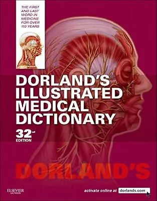 Dorland's Illustrated Medical Dictionary Hardcover Dorland • £9.45