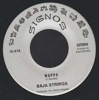 Baja Strings Wappa Latin Funk Lounge Instro Soul Garage Mexican 45 Hear! • $24.99