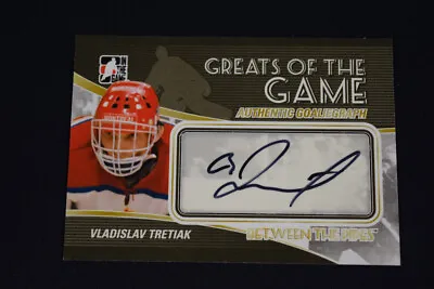 Vladislav Tretiak 2010-11 Between The Pipes Greats Of The Game Goaliegraph Auto • $52.49