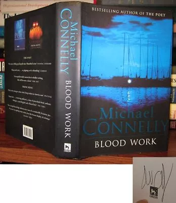 Connelly Michael BLOOD WORK Signed 1st 1st Edition 1st Printing • $70.58