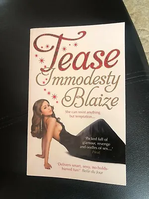 Immodesty Blaize - Tease - Paperback - Very Good Condition • £1.50