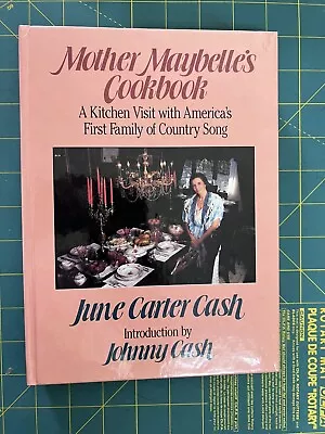 Mother Maybelle's Cookbook : A Kitchen Visit With America's First Family Of... • $195