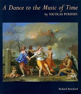 A  Dance To The Music Of Time  By Nicolas Pou... By Beresford Richard Paperback • £12.99