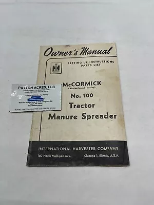 Owner's Manual For International Harvester No. 100 Tractor Manure Spreader • $12